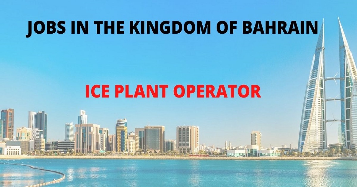 JOBS IN THE KINGDOM OF BAHRAIN