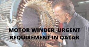 MOTOR WINDER URGENT REQUIREMENT IN QATAR