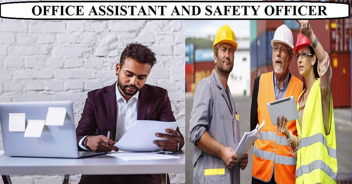 Safety Officer and Office Assistant Requirement for Bahrain